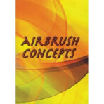 Airbrush Concepts DVD